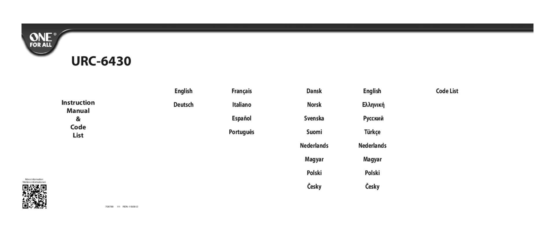 One For All Urc 11 7130 R00 Codes Notice ONE FOR ALL URC 3-1 - télécommande Trouver une solution à un